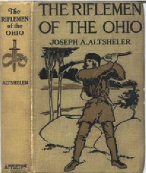 [Gutenberg 25998] • The Riflemen of the Ohio: A Story of the Early Days along "The Beautiful River"